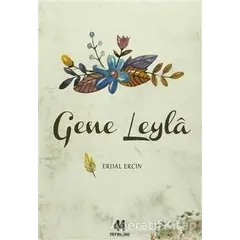Gene Leyla - Erdal Ercin - 44 Yayınları