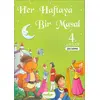 Her Haftaya Bir Masal - 4. Sınıf - Kolektif - Pinokyo Yayınları