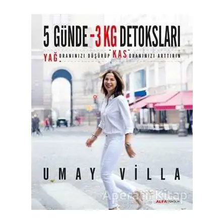 5 Günde 3 Kilo Detoksları - Umay Villa - Alfa Yayınları