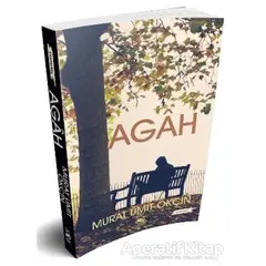 Agah - Murat Ümit Ökçin - 5 Şubat Yayınları