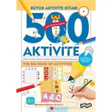 500 Aktivite - Kolektif - Pogo Çocuk