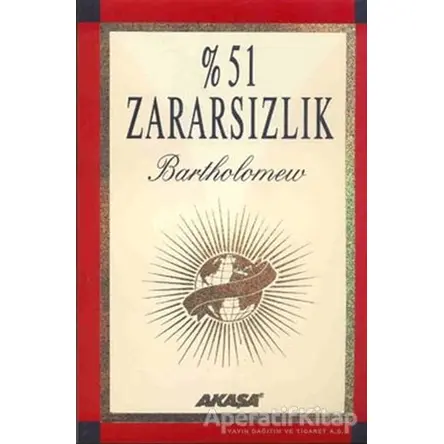 % 51 Zararsızlık - Bartholomew - Akaşa Yayınları