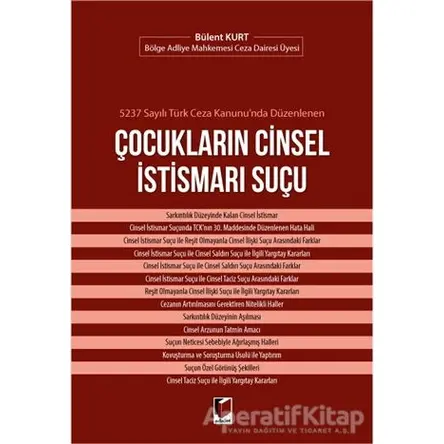 5237 Sayılı Türk Ceza Kanununda Düzenlenen Çocukların Cinsel İstismarı Suçu