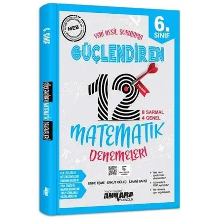 6. Sınıf Matematik Güçlendiren 12 Deneme ?Ankara Yayıncılık