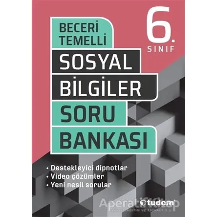 6. Sınıf Sosyal Bilgiler Beceri Temelli Soru Bankası - Kolektif - Tudem Yayınları