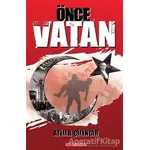 Önce Vatan - Atilla Çilingir - Bilgeoğuz Yayınları