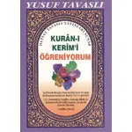 Kuran ı Kerim Öğreniyorum D25 Yusuf Tavaslı - Tavaslı Yayınları