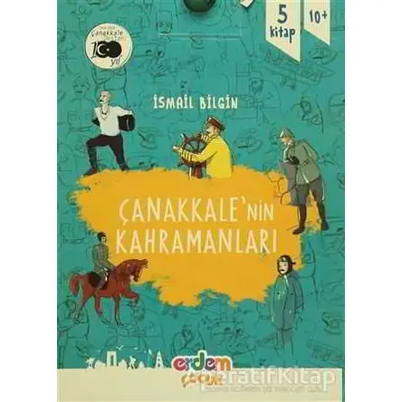 Çanakkalenin Kahramanları 1 (5 Kitap Takım) - İsmail Bilgin - Erdem Çocuk