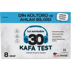 Kafadengi 8. Sınıf Din Kültürü ve Ahlak Bilgisi İlk Kaynağın 30 Kafa Test