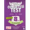 8. Sınıf Cumartesi Test T.C İnkılap Tarihi ve Atatürkçülük - Kolektif - Basamak Yayınları