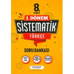 8.Sınıf 1.Dönem Türkçe Sistematik Soru Bankası Sistematik Yayınları