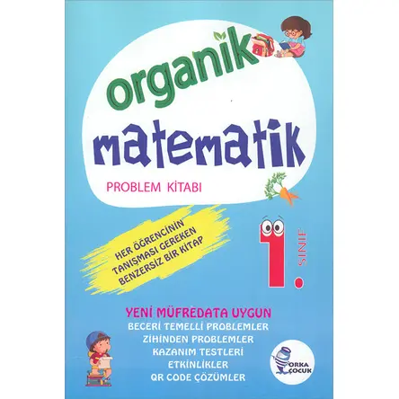 İlkokul 1.Sınıf Organik Matematik Problem Kitabı Orka Çocuk Yayınları