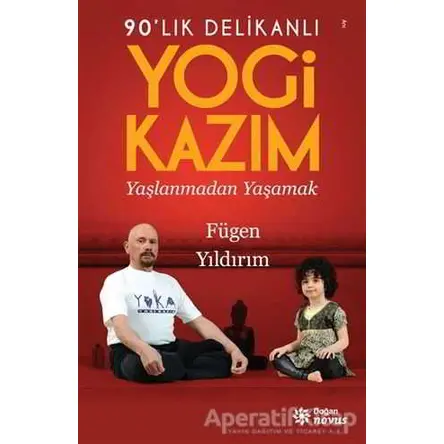 90lık Delikanlı Yogi Kazım - Fügen Yıldırım - Doğan Novus