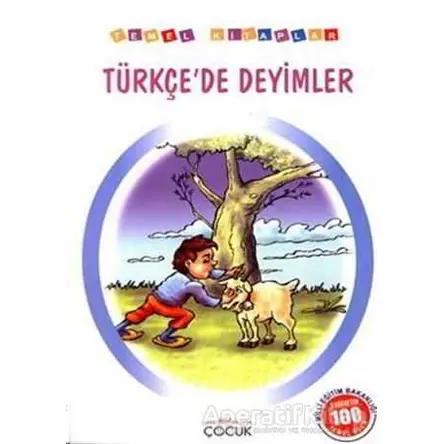 Türkçe’de Deyimler (İlköğretim 100 Temel Eser) - Kolektif - Nar Yayınları