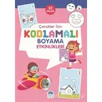 Çocuklar için Kodlama Etkinlikleri - Pembe - 32 Etkinlik - Kolektif - Martı Çocuk Yayınları