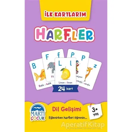 Harfler - İlk Kartlarım - Kolektif - Martı Çocuk Yayınları