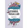 İstanbul Masalları - Naki Tezel - Alfa Yayınları