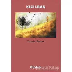 Kızılbaş - Turabi Saltık - Babek Yayınları