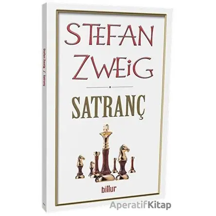 Satranç - Stefan Zweig - Billur Yayınları