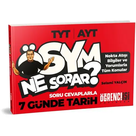 Öğrenci İşi Tyt-Ayt Soru Cevaplarla 7 Günde Tarih