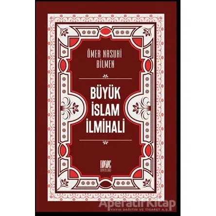Büyük İslam İlmihali (Renkli Baskı) - Ömer Nasuhi Bilmen - Buruç Yayınları