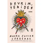 Devrim Yeniden - Mauro Javier Cardenas - Timaş Yayınları