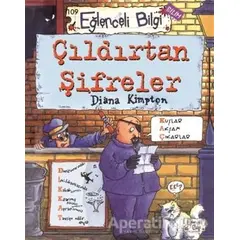 Çıldırtan Şifreler - Diana Kimpton - Eğlenceli Bilgi Yayınları