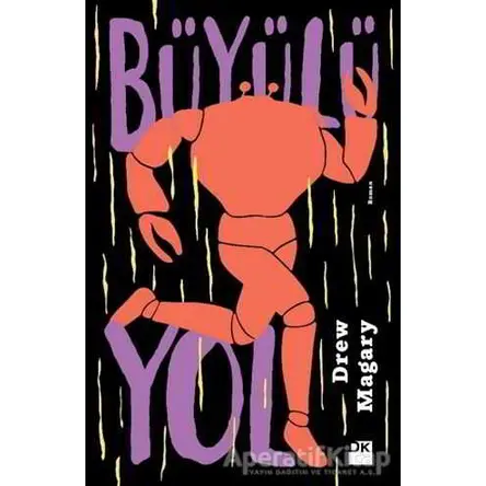 Büyülü Yol - Drew Magary - Doğan Kitap