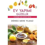 Ev Yapımı Güzellik - Döndü Mens Yılmaz - Doğan Novus