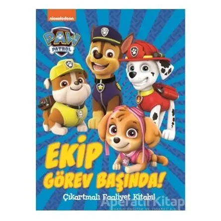 Paw Patrol Ekip Görev Başında Çıkartmalı Faaliyet Kitabı - Kolektif - Doğan Egmont Yayıncılık