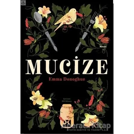 Mucize - Emma Donoghue - Doğan Kitap