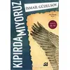 Kıpırdamıyoruz - İsmail Güzelsoy - Doğan Kitap