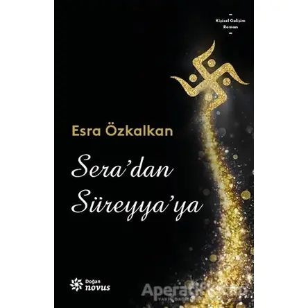 Sera’dan Süreyya’ya - Esra Özkalkan - Doğan Novus