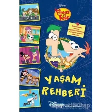 Yaşam Rehberi - Disney Fineas ve Förb - Kolektif - Doğan Egmont Yayıncılık