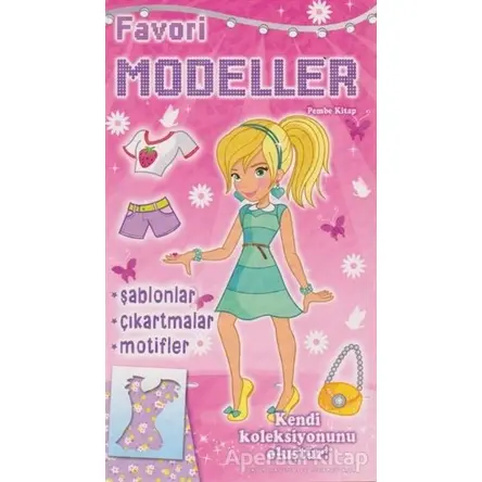 Favori Modeller - Pembe Kitap - Kolektif - Parıltı Yayınları