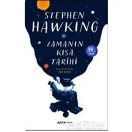 Zamanın Kısa Tarihi - Stephen W. Hawking - Alfa Yayınları