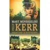 Mart Menekşeleri - Philip Kerr - Alfa Yayınları