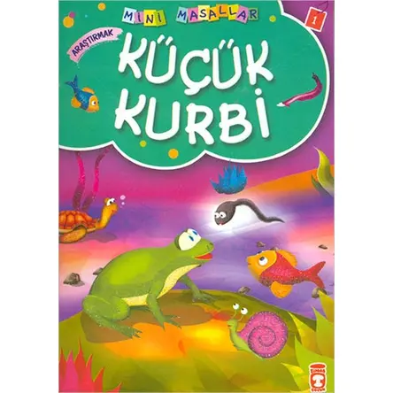 Küçük Kurbi - Müjgan Şeyhi - Timaş Çocuk