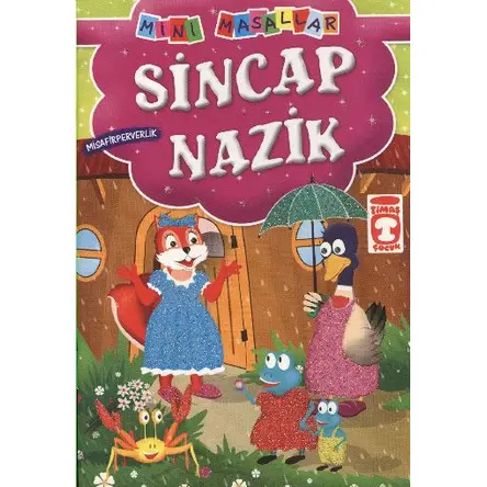 Sincap Nazik - Müjgan Şeyhi - Timaş Çocuk