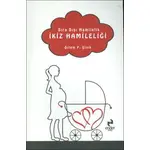 İkiz Hamileliği Sıra Dışı Hamilelik - Özlem P. Şinik - Ejder Kitap