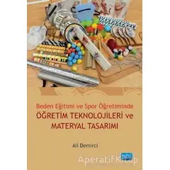 Beden Eğitimi ve Spor Öğretiminde Öğretim Teknolojileri ve Materyal Tasarımı