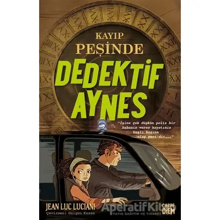 Kayıp Peşinde - Dedektif Aynes - Jean Luc Luciani - Carpe Diem Kitapları