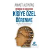 Kişiye Özel Öğrenme - Ahmet Altıntaş - Hayat Yayınları