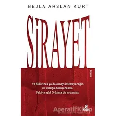 Sirayet - Nejla Arslan Kurt - Hayat Yayınları