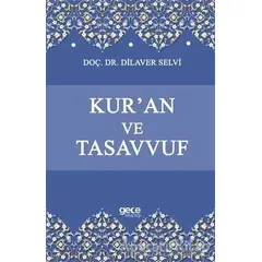 Kuran ve Tasavvuf - Dilaver Selvi - Gece Kitaplığı