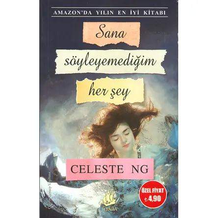 Sana Söyleyemediğim Her Şey Celeste Ng İlyada