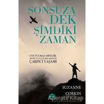 Sonsuza Dek Şimdiki Zaman - Suzanne Corkin - Martı Yayınları