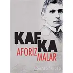 Aforizmalar - Franz Kafka - Nilüfer Yayınları