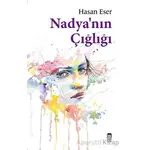 Nadyanın Çığlığı - Hasan Eser - Ceren Kitap