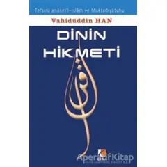 Dinin Hikmeti - Vahidüddin Han - Çıra Yayınları